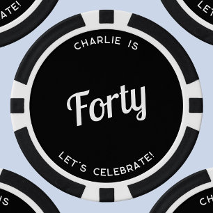 Personalized 40 Forty Fortieth Birthday Poker Chips