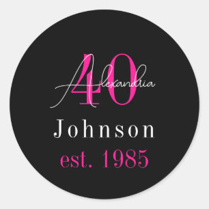 Personalized 40th Birthday Black Hot Pink Classic Round Sticker