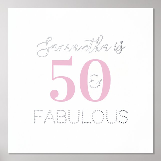 Personalized 50 and fabulous Pink Silver Birthday Foil Prints (Front)