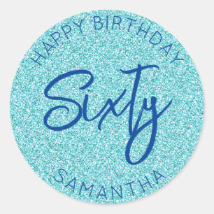 Personalized 60th Birthday Blue Glitter Sixty Classic Round Sticker