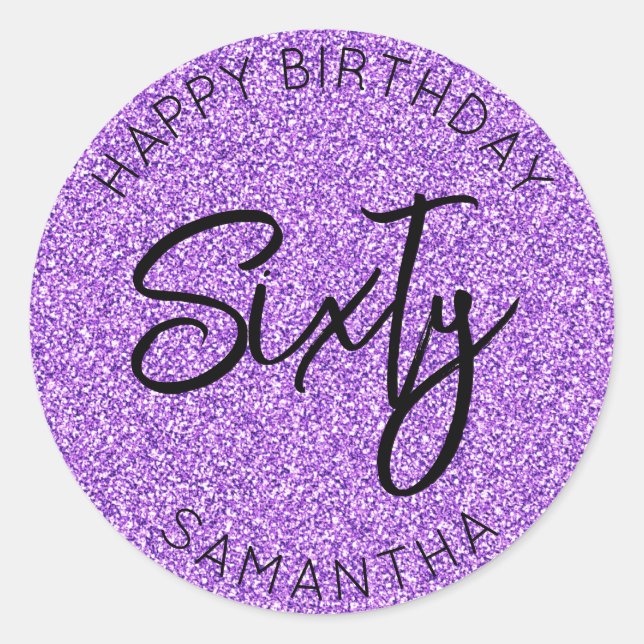 Personalized 60th Birthday Purple Glitter Sixty Classic Round Sticker (Front)