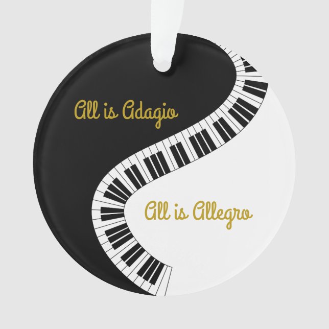 Personalized All is Adagio, All is Allegro Piano Ornament (Front)