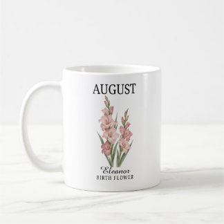 Personalized August Birth Flower Gladiolus Coffee Mug