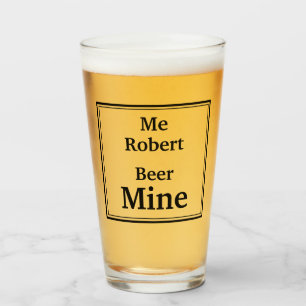 Personalized "BEER MINE" Beer Glass