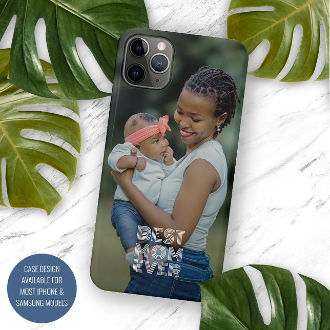 Personalized Best Mom Ever Photo Case-Mate iPhone Case (Creator Uploaded)