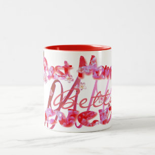 Personalized Best mom ever Two-Tone Coffee Mug