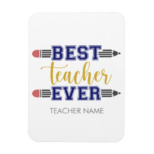 Personalized Best Teacher Ever - Customized Gift Magnet