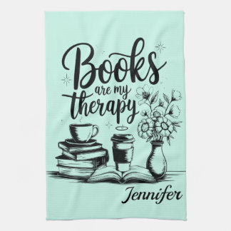 Personalized Books Are My Therapy Bookworms Tea Towel