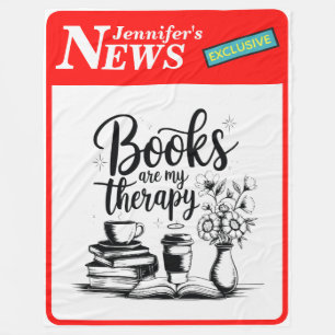 Personalized Books Are My Therapy News Exclusive Fleece Blanket