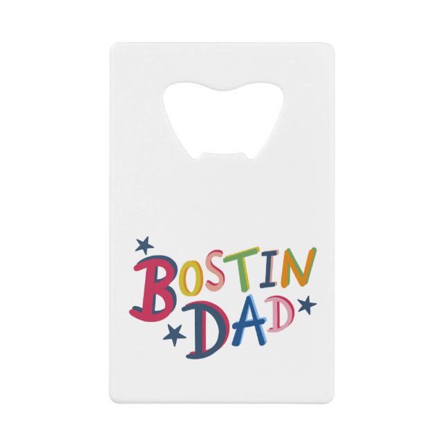 Personalized Bostin Dad Bottle Opener (Front)