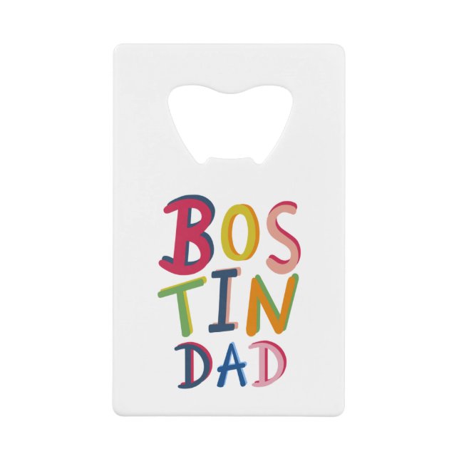 Personalized Bostin Dad Bottle Opener (Front)