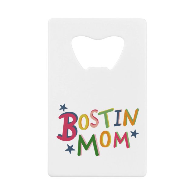 Personalized Bostin Mom Bottle Opener (Front)
