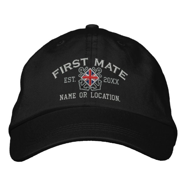 Personalized British UK Flag First Mate Nautical Embroidered Hat (Front)