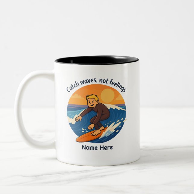 Personalized Catch Waves Not Feelings Surf Two-Tone Coffee Mug (Left)