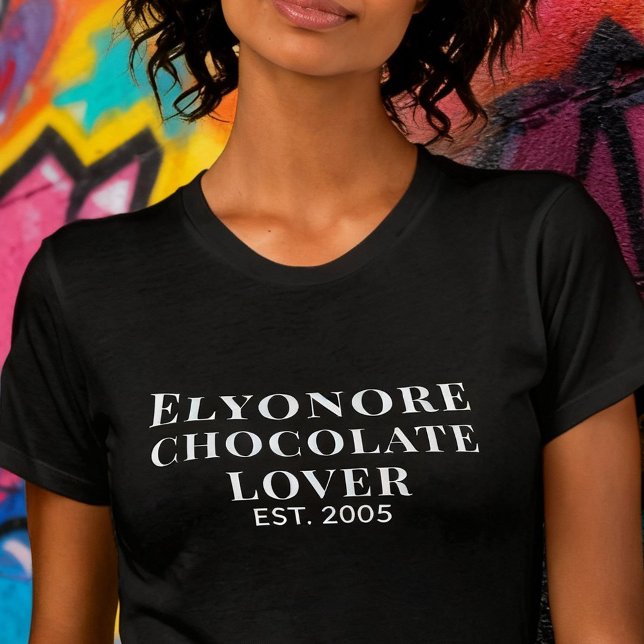 Personalized Chocolate Lover Name Established T-Shirt (Creator Uploaded)
