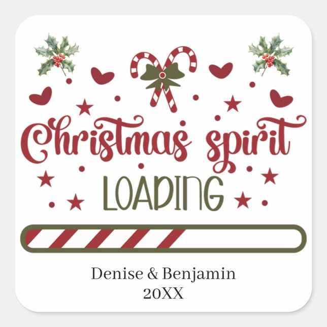 Personalized Christmas Spirit Loading Square Sticker (Front)