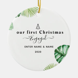 Personalized custom our first Christmas engaged Ceramic Ornament