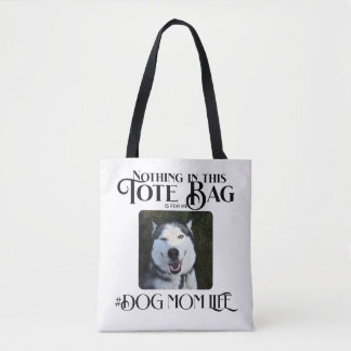 Personalized Custom Photo Dog Mom Life Tote Bag
