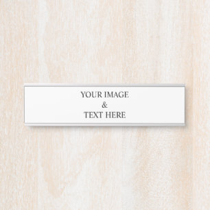 Personalized Custom Your Own Photo & Text  Door Sign