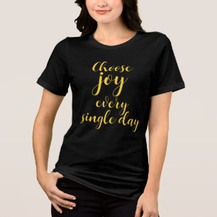 Personalized Cute Choose Joy Every Single Day Tri-Blend Shirt