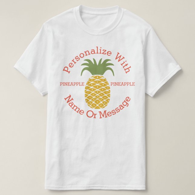 PERSONALIZED Cute Pineapple T-Shirt (Design Front)