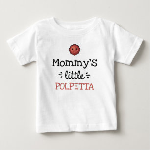 Personalized Design   [Any Text's] Little Polpetta Baby T-Shirt