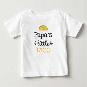 Personalized Design   [Any Text's] Little Taco Baby T-Shirt