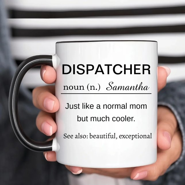 Personalized Dispatcher Definition Mug (Creator Uploaded)