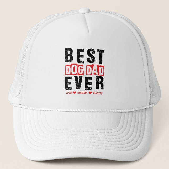 Personalized Dog Dad | Best Dog Dad Ever  Trucker Hat (Front)