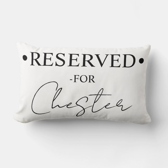 Personalized Dog Pillow Case: Reserved For, Custom (Front)