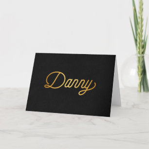 Personalized Elegant Script Danny Gold Black Holiday Card