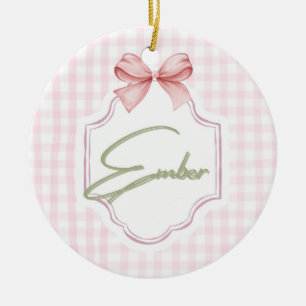 Personalized Ember Baby Girl Nursery Bow&Gingham Ceramic Ornament
