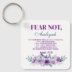 Personalized Fear Not Isaiah 41:10 Purple Floral Key Ring