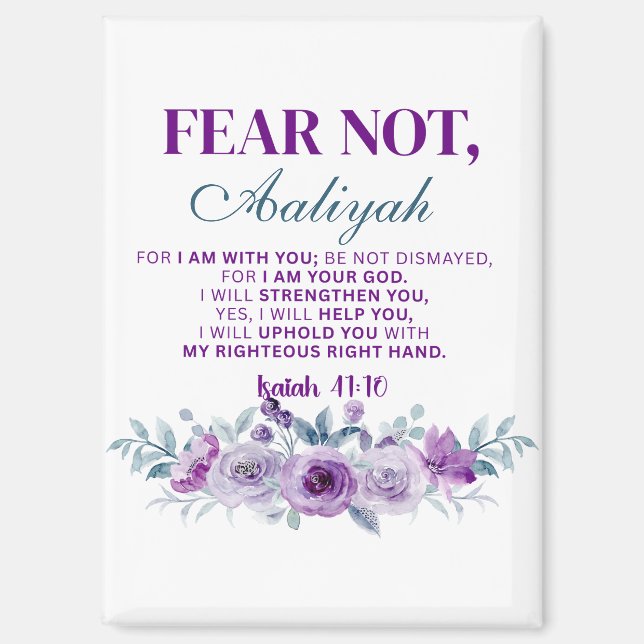 Personalized Fear Not Isaiah 41:10 Purple Floral Magnet (Front)