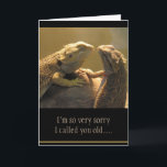 Personalized Funny Birthday Greeting Card<br><div class="desc">I'm so very sorry I called you old... I thought you already knew. Happy Birthday Darling. Funny iguana birthday card with two lizards in love holding hands. Tags: "funny happy birthday", "silly birthday party", "middle age spouse birthdays", "iguanas in love", "lizards holding hands", "sarcastic humor over the hill", "personalized naughty...</div>