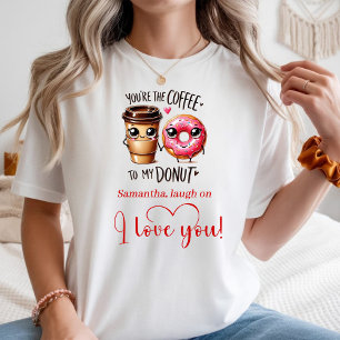 Personalized Gift for Girlfriend Funny Food   T-Shirt