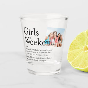 Personalized Girls Weekend Definition Photo Shot Glass