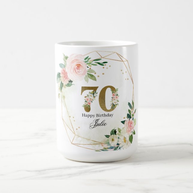 Personalized Gold & Floral Custom 70th  Coffee Mug (Center)