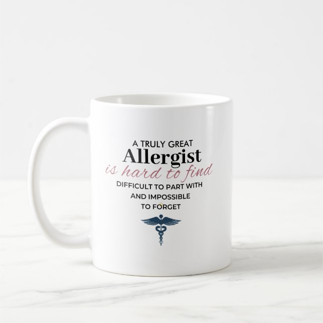 Personalized Great Allergist Quote Coffee Mug (Left)