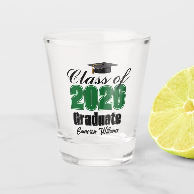Personalized Green Class of 2026 Graduation Party Shot Glass (Front)