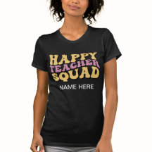 PERSONALIZED HAPPY TEACHER SQUAD