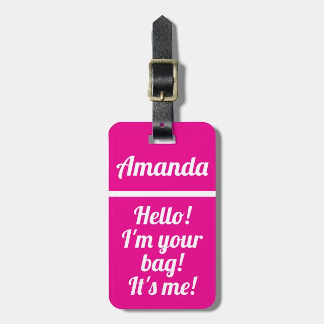 Personalized Hot Pink Girly Funny Luggage Tag (Front Vertical)