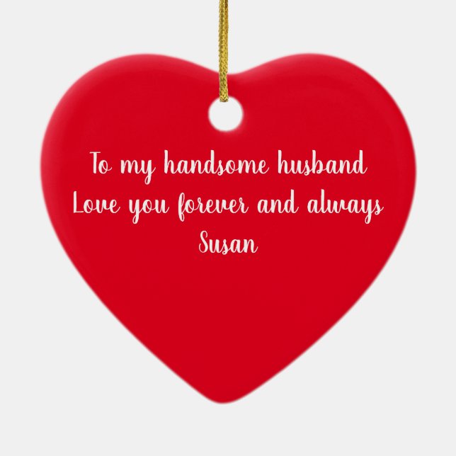 Personalized Husband Gift Ceramic Ornament (Back)