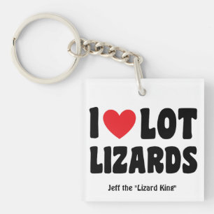 Personalized, I Love Lot Lizards Funny Key Ring