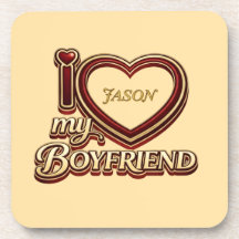 Personalized I Love My Boyfriend Custom Name