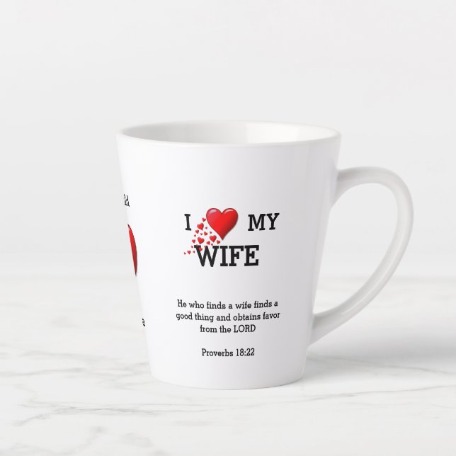 Personalized I LOVE MY WIFE Christian Valentine Latte Mug (Right)