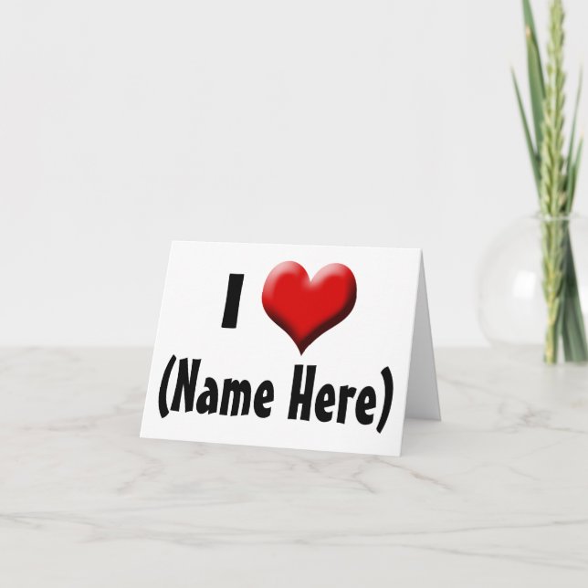 Personalized I Love... Name Valentine's Day Holiday Card (Front)