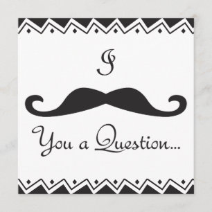 PERSONALIZED I Moustache You A Q! Wedding Party! Invitation