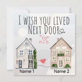Personalized I Wish You Lived Next Door Gift