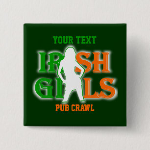 Personalized Irish girls drinking team 15 Cm Square Badge
